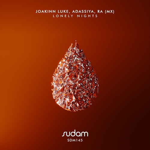 Joakinn Luke, Adassiya & Ra (MX) - Lonely Nights [SDM145]